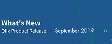 Qlik Sense Release September 2019