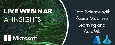 Webinar AI Microsoft - Data Science with Azure Machine Learning and AutoML - Informatec