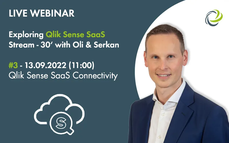 Webinar mit Oli&Serkan-Qlik Sense SaaS #3
