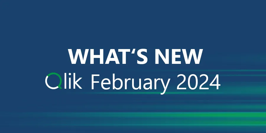 Qlik February 2024 - Neues Release