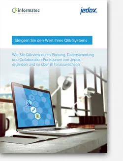 Wie Sie Qlikview durch Planung, Datensammlung und Collaboration-Funktionen von Jedox ergänzen und so über BI hinauswachsen 